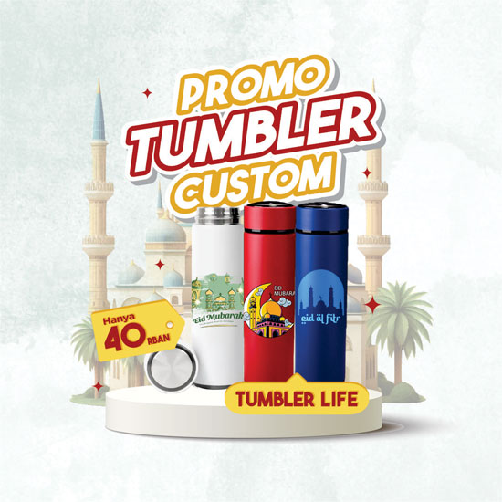 Tumbler Life Promo Ramadhan