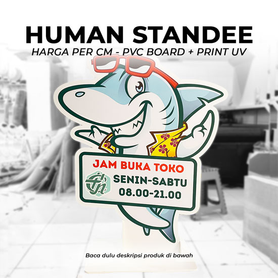 Human Standee Print UV+PVC Board 1cm (per cm)