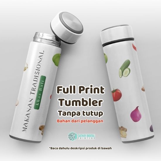 Jasa Print Tumbler Fullprint Tanpa Tutupnya (Tumbler dari Pelangg ...